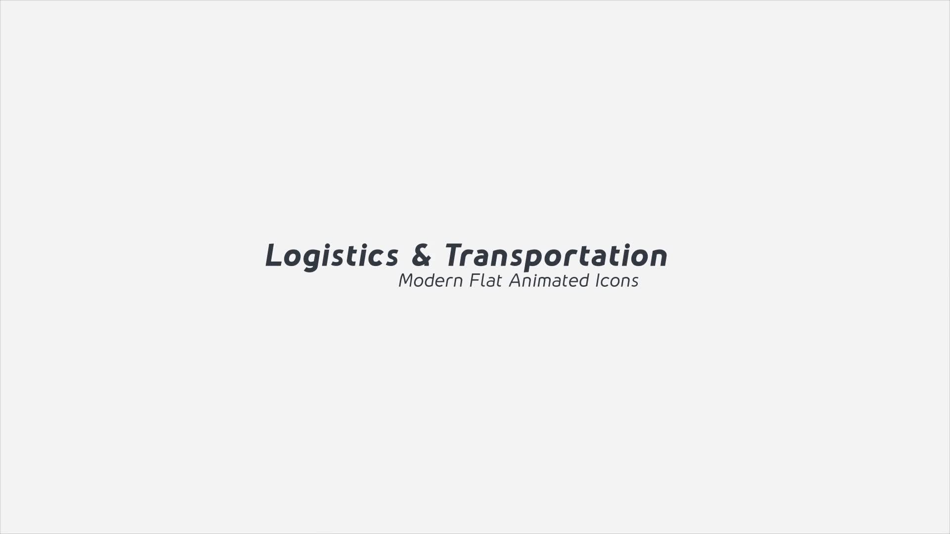 Logistics & Transportation Modern Flat Animated Icons Mogrt Videohive 27775869 Premiere Pro Image 1