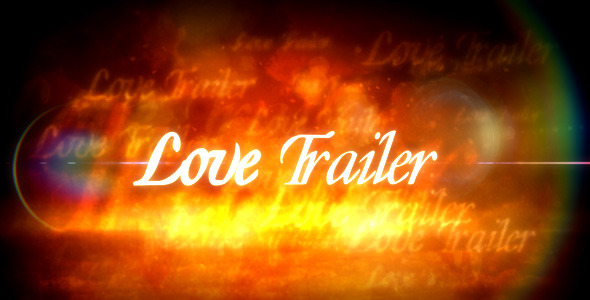 Love Trailer - Download Videohive 588248