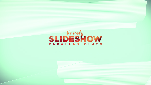 Lovely Slideshow // Parallax Glass - Download Videohive 15810881