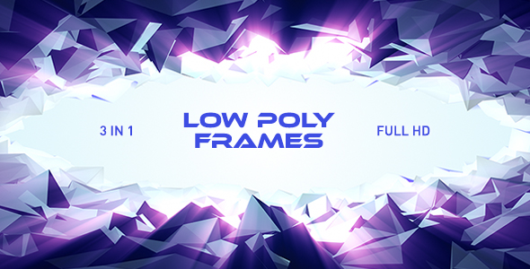 Low Poly Frame - Download Videohive 19944865