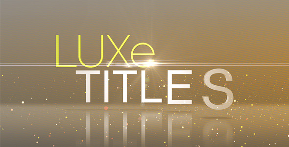 Luxe Titles - Download Videohive 272367