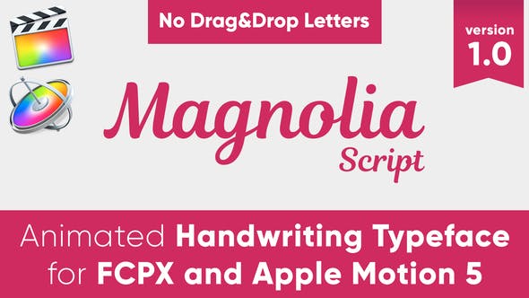 Magnolia Animated Typeface for FCPX and Motion 5 - Videohive 24101592 Download