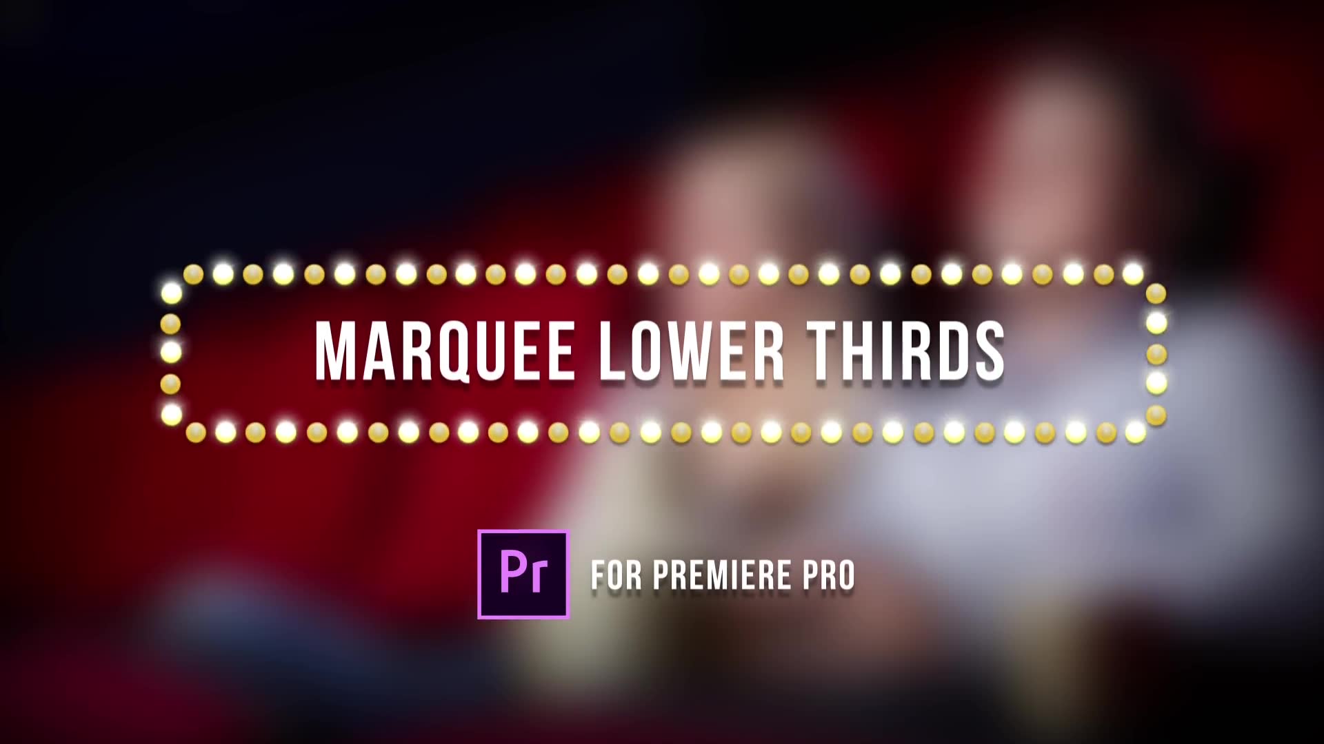 Marquee Lights Titles & Lower Thirds | MOGRT for Premiere Pro Videohive 24552539 Premiere Pro Image 2