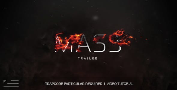 Mass Trailer - Videohive Download 14395110