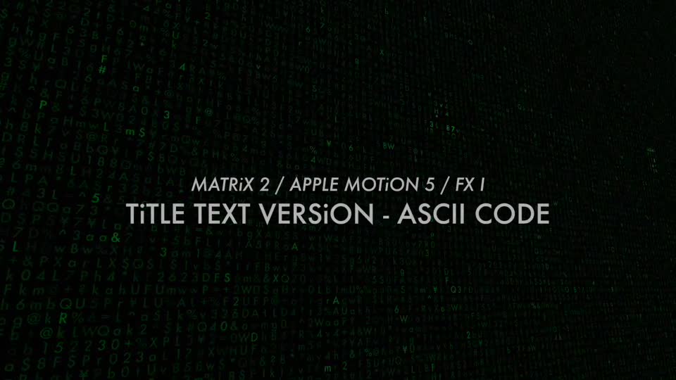 Matrix Logo, Title, Background FX Pack of 2 Videohive 15403569 Apple Motion Image 1