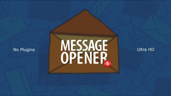Message Opener - 29363954 Videohive Download
