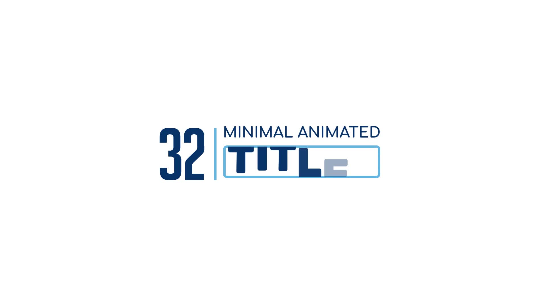 Minimal Animated Titles Pack After Effects Videohive 36097736 After Effects Image 1