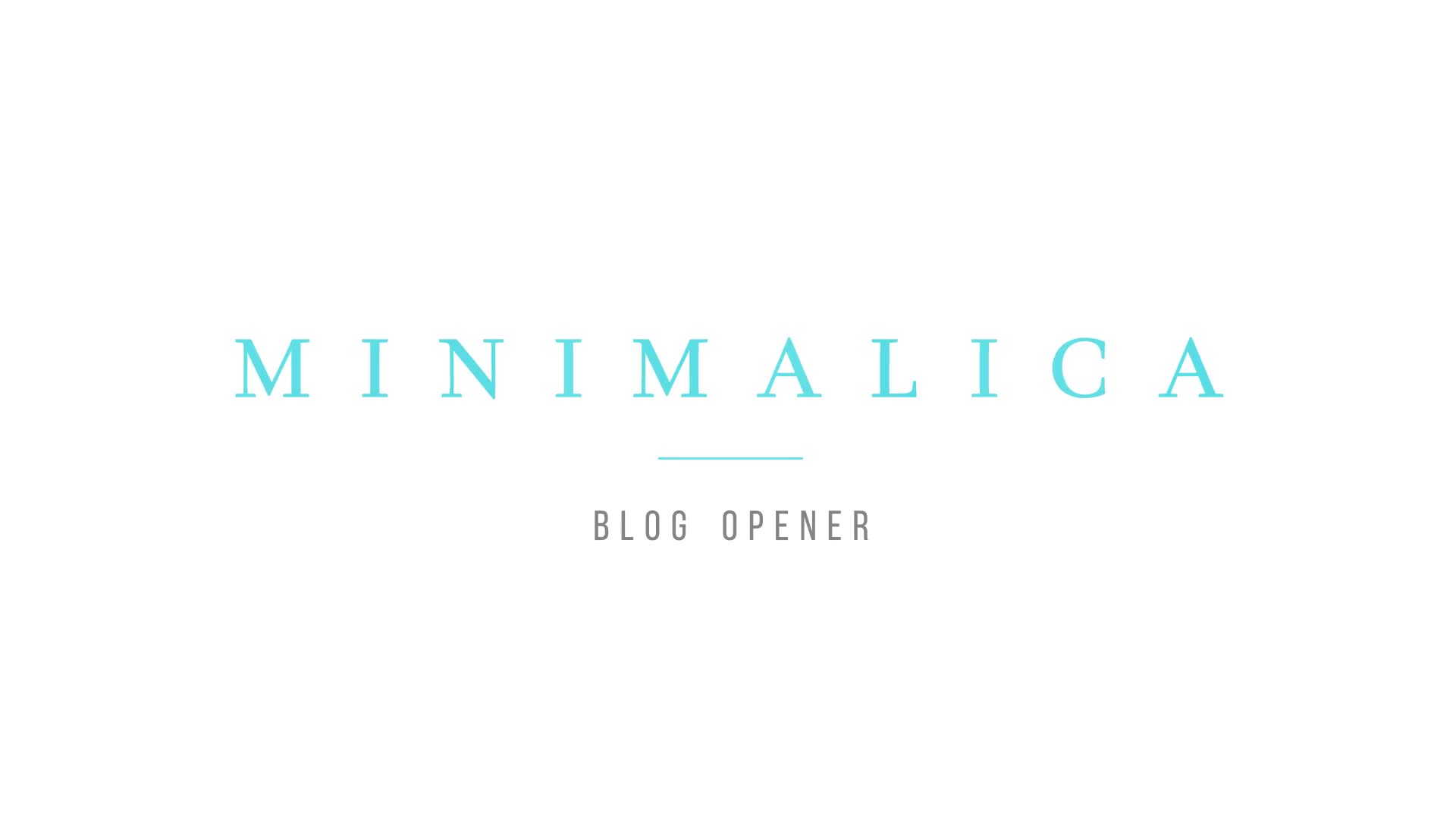 Minimalica // Blog Opener - Download Videohive 19314664