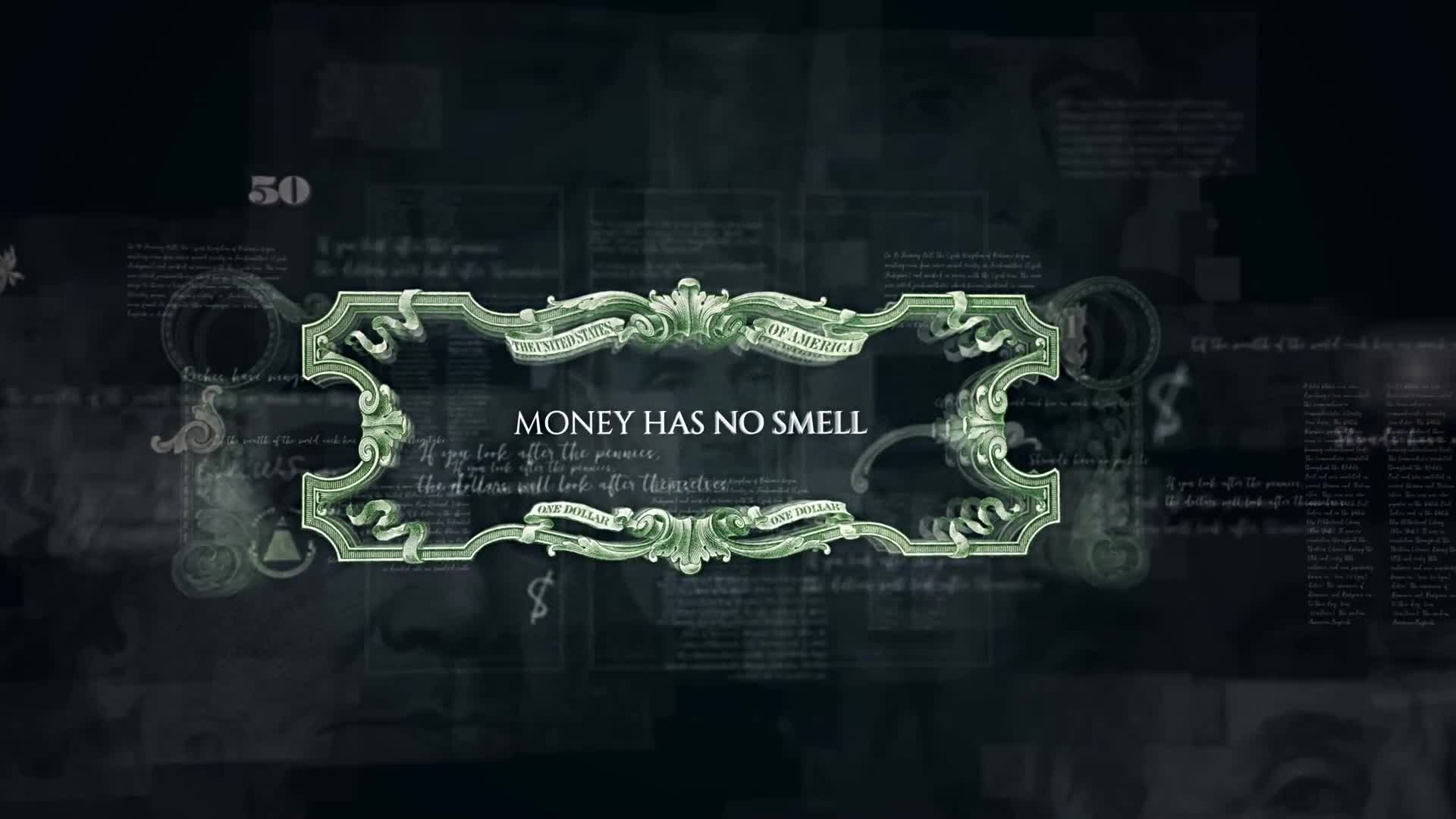 Money Has No Smell/ Dollars Rule The World/ Banknotes and Bonds/ Business/ Economics/ Corporate/ $ Videohive 20488295 After Effects Image 1