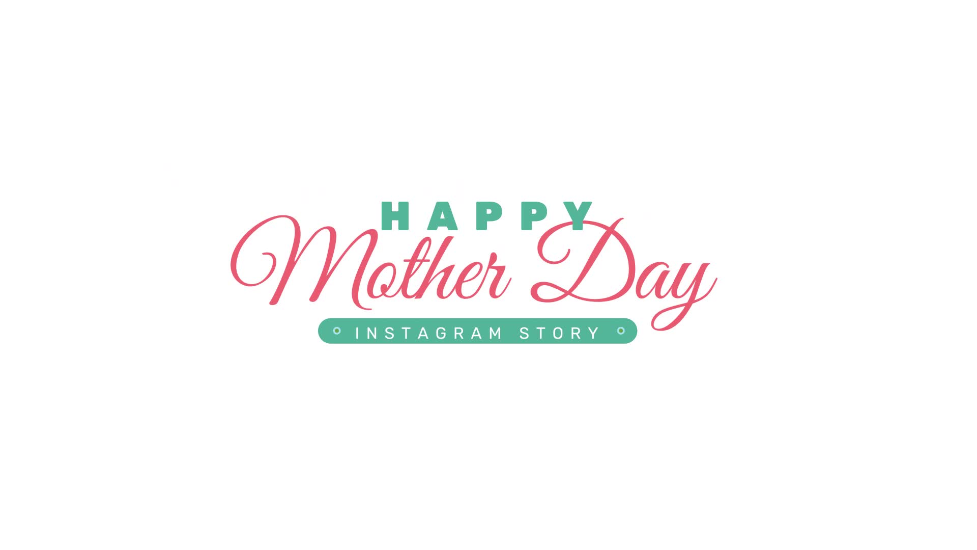 Mothers Day Instagram Stories B32 Videohive 31575111 After Effects Image 1