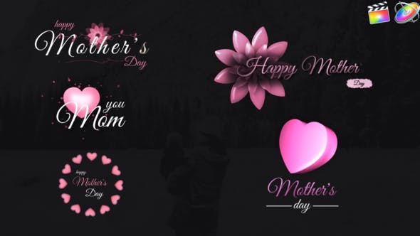 Mothers Day Sweet Titles Final Cut Pro - 26622670 Videohive Download