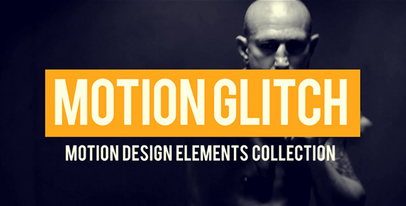 Motion Glitch Package - Download Videohive 9122282