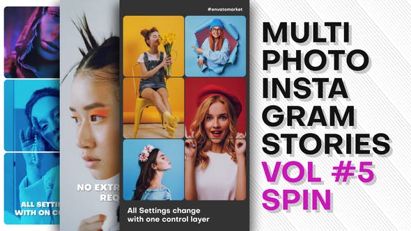 Multi Photo Instagram Stories. Vol5 SPIN - Download Videohive 39216669