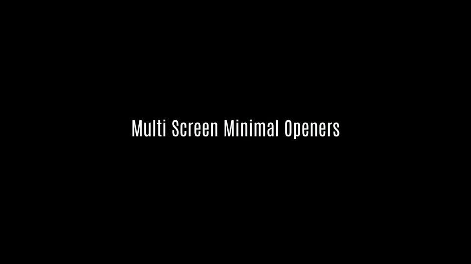 Multi Screen Minimal Openers - Download Videohive 12444340