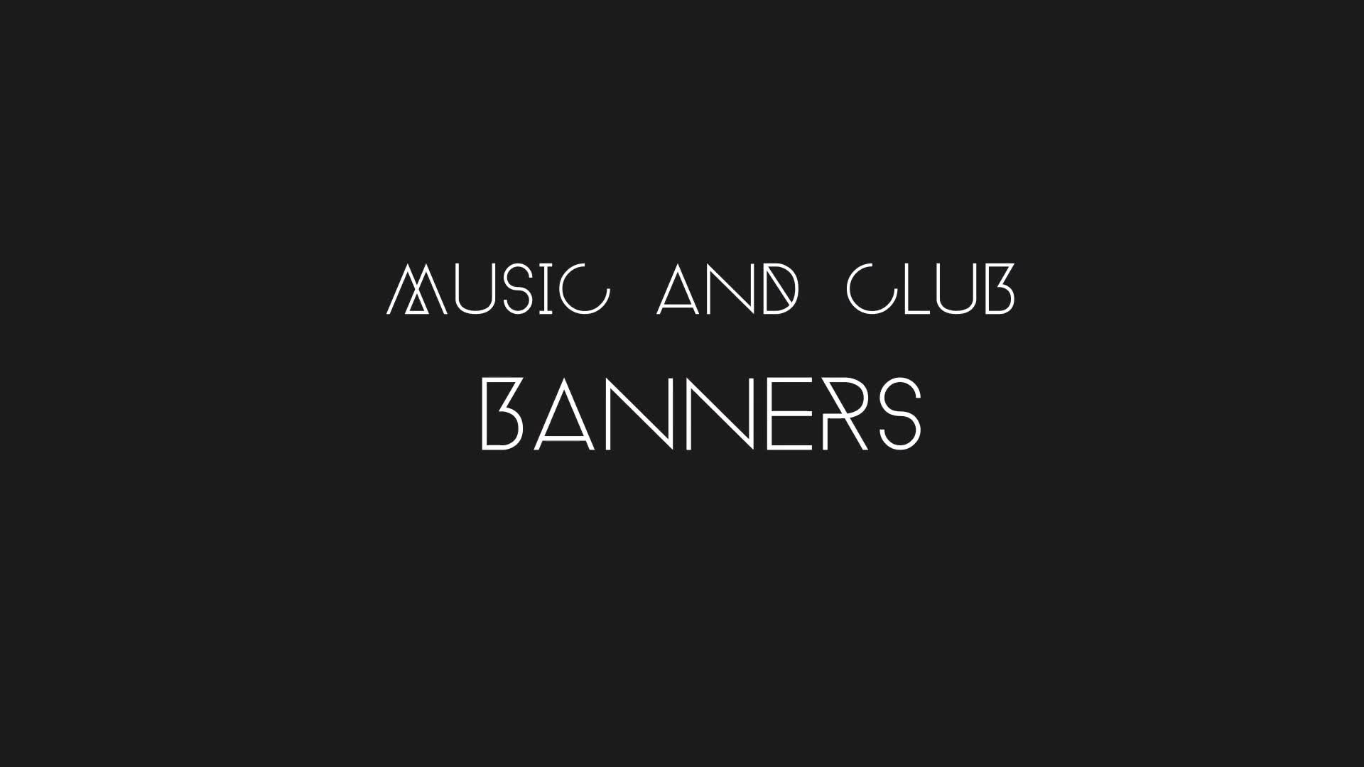Music & Club Event Banner Ad Videohive 31733631 After Effects Image 1