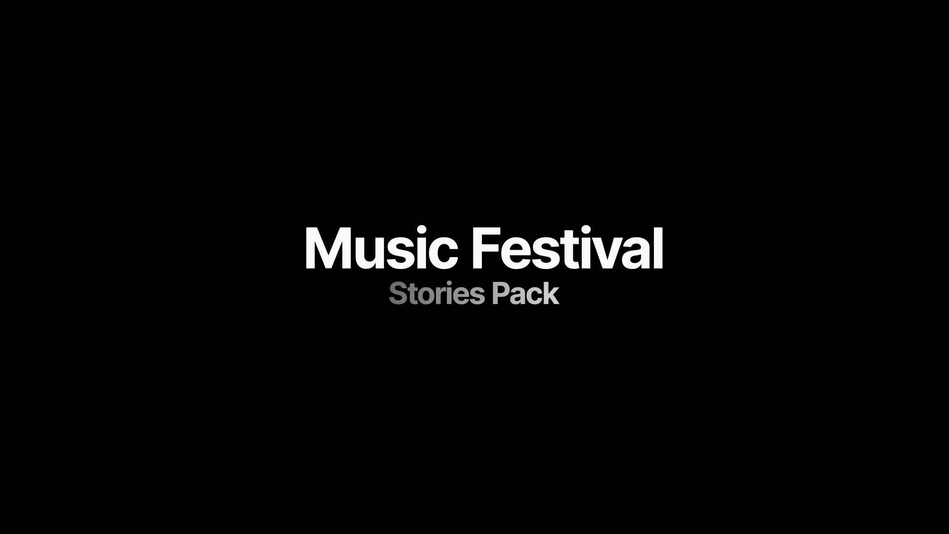 Music Festival Stories Pack Videohive 39804530 After Effects Image 1