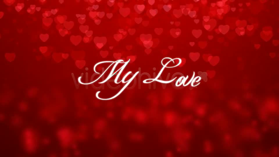 My love Videohive 1441430 After Effects Image 1