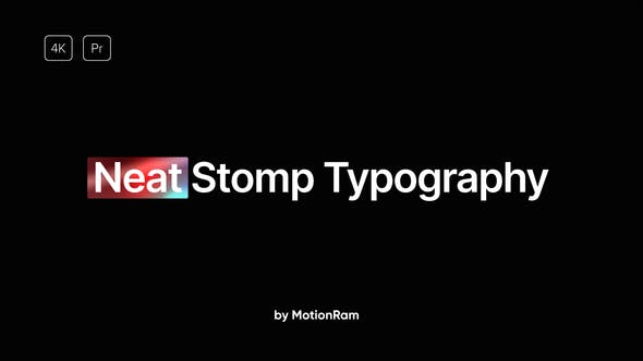 Neat Stomp Typography for Premiere Pro - Download Videohive 40493514