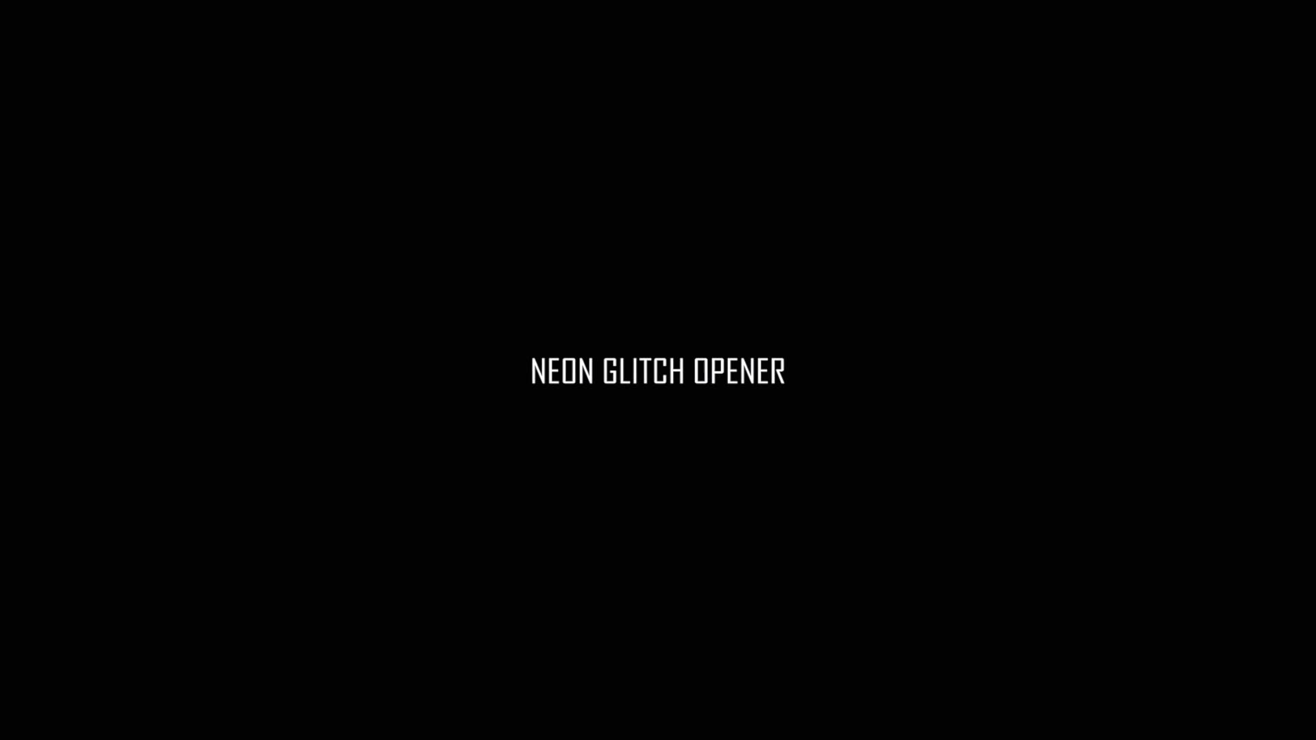 Neon Glitch Opener Videohive 27253842 Fast Download After Effects