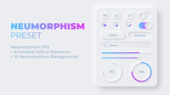 Neumorphism Preset + Soft UI Elements - Download Videohive 27602648