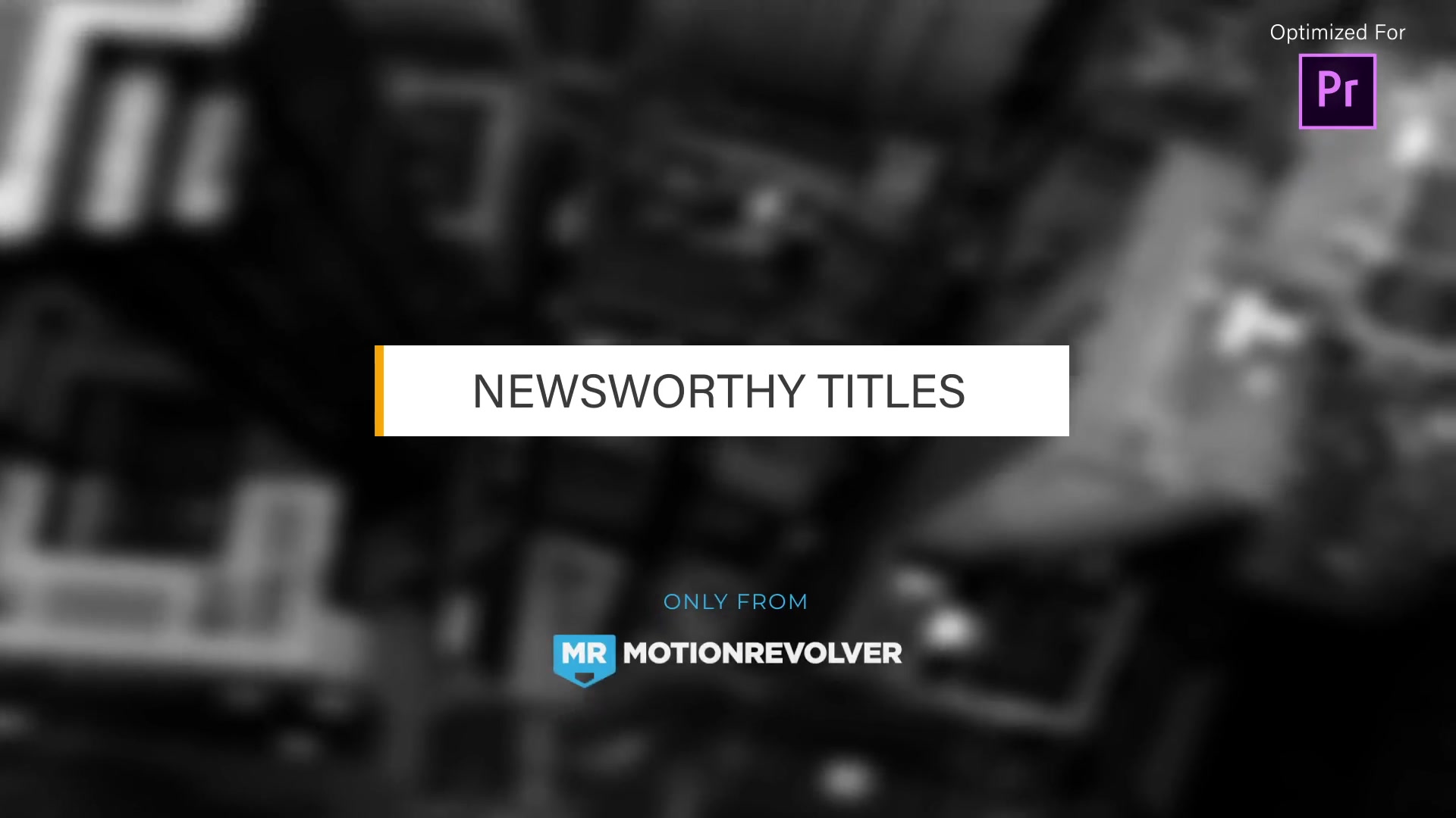 Newsworthy Titles | MOGRT for Premiere Pro - Download Videohive 21879677