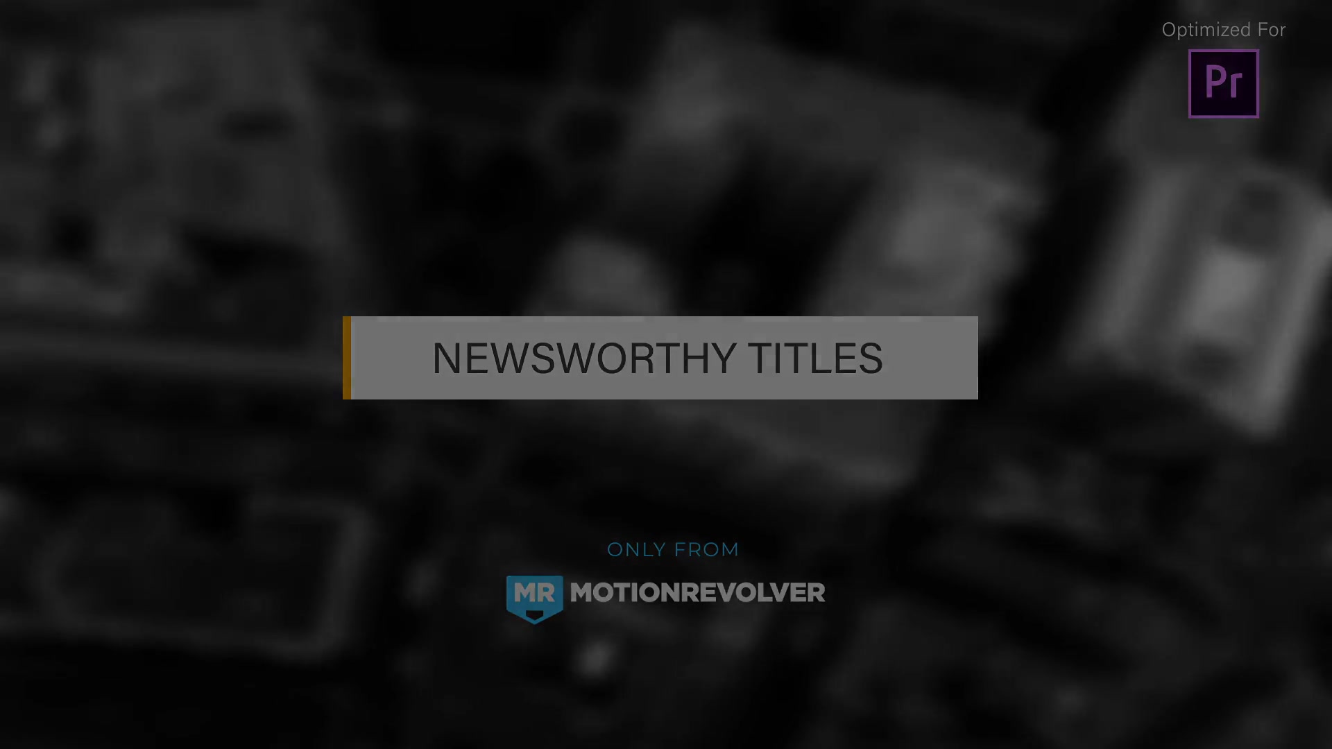 Newsworthy Titles | MOGRT for Premiere Pro - Download Videohive 21879677