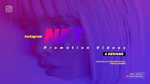 NFT Promotion Instagram V122 - Download Videohive 36323954