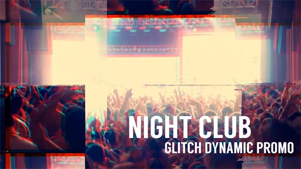 Night Club Glitch Dynamic Promo - Videohive 11611467 Download