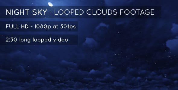 Night Sky and Clouds  - 7647176 Videohive Download