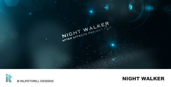 Night Walker - Download Videohive 96612