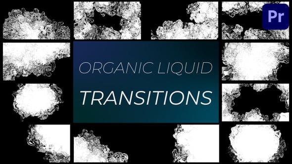 Organic Liquid Transitions for Premiere Pro - Videohive 37848581 Download