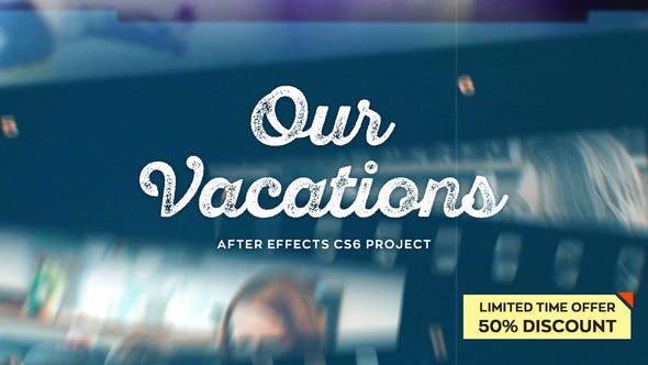 Our Vacations - Videohive 24484933 Download