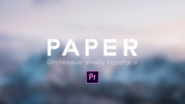 Paper Grotesque Shady Animated Typeface for Premiere - Download Videohive 21796247