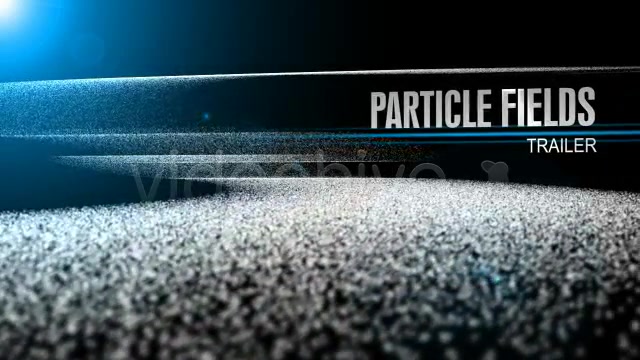 Particle Fields Trailer v2 - Download Videohive 73770