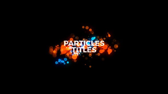 Particles Titles For Premiere Pro - Videohive 21764016 Download