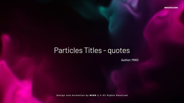 Particles Titles Quotes - Videohive Download 34257329