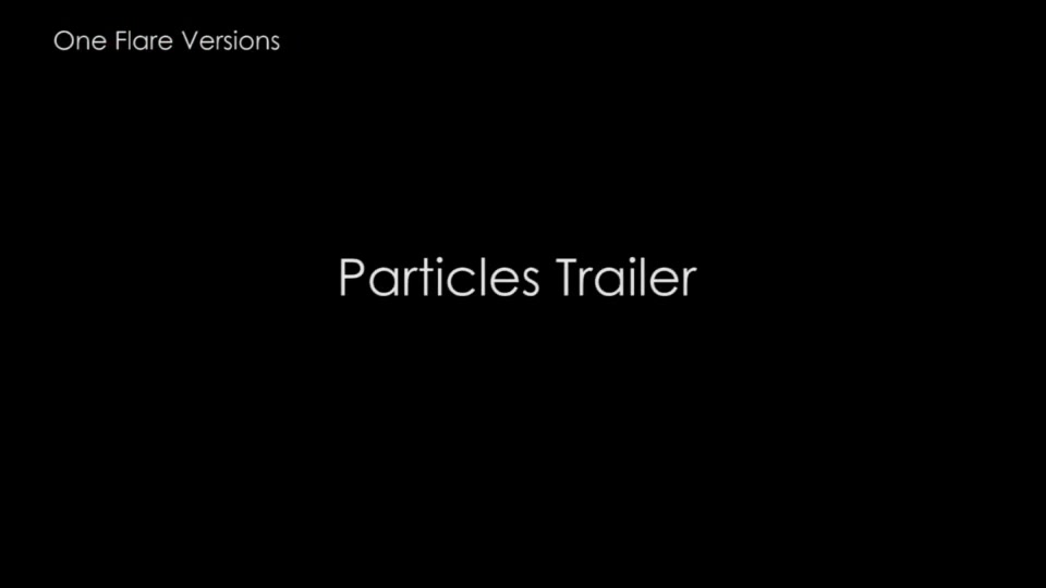 Particles Trailer - Download Videohive 7582877