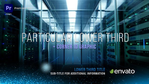 Particular Lower 3rds | MOGRT for Premiere Pro - Videohive 33549471 Download
