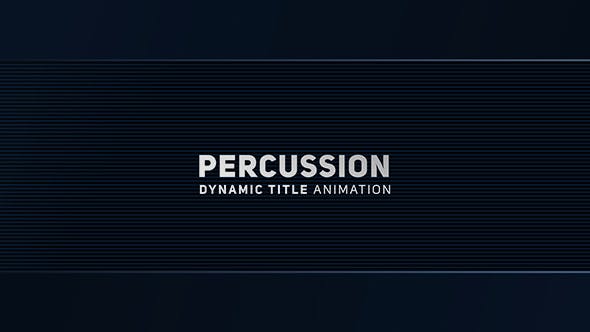 Percussion Dynamic Title Animation - Videohive Download 20402243