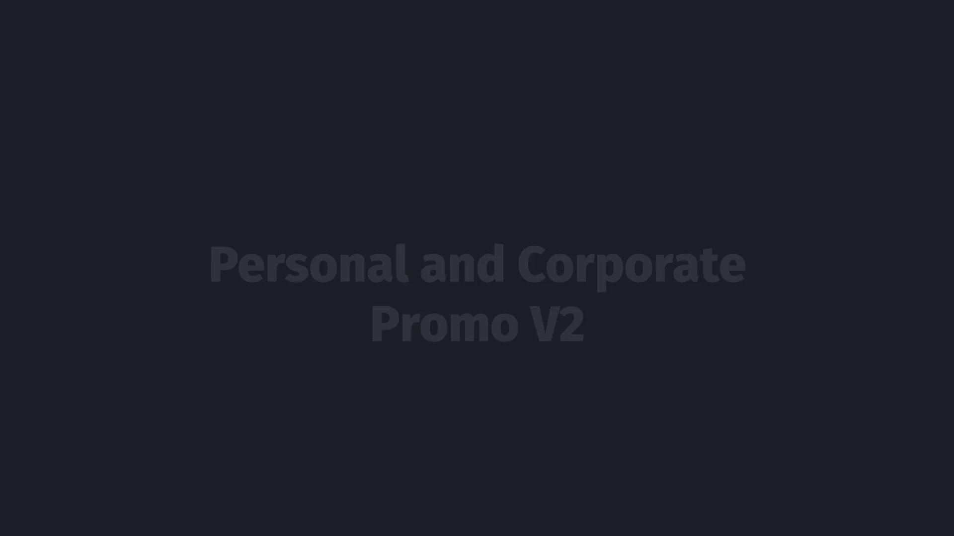 Personal and Corporate Promo - Download Videohive 19489192