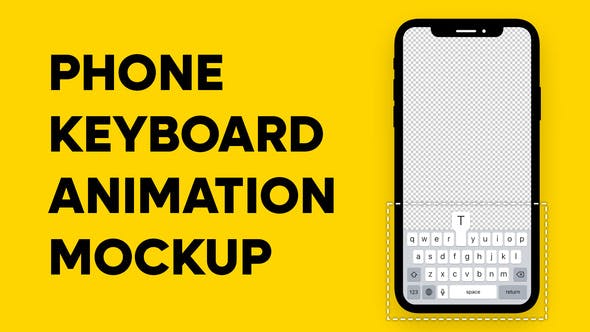 Phone Keyboard Animation Mockup - Videohive Download 35797388