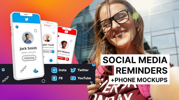 Phone Mockups and Social Media Reminders - Videohive Download 31233408
