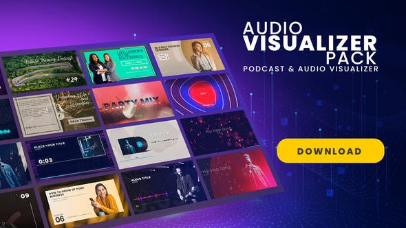 Podcast & Audio Visualizer Pack - Videohive 27682557 Download