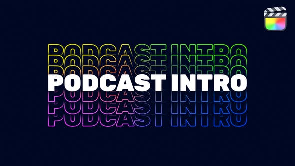 Podcast Intro | For Final Cut Pro X - Videohive 38472368 Download