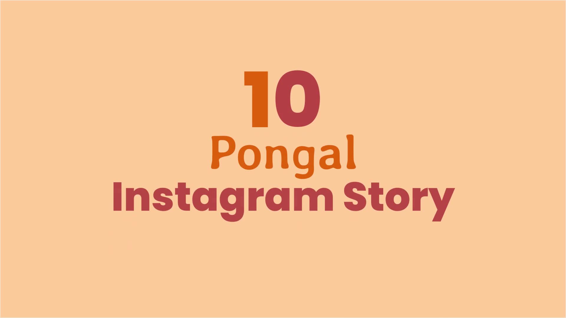 Pongal Instagram Story Pack Videohive 35403593 After Effects Image 1