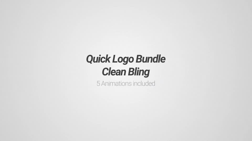 Quick Logo Bundle: Clean Bling Videohive 37899027 After Effects Image 1