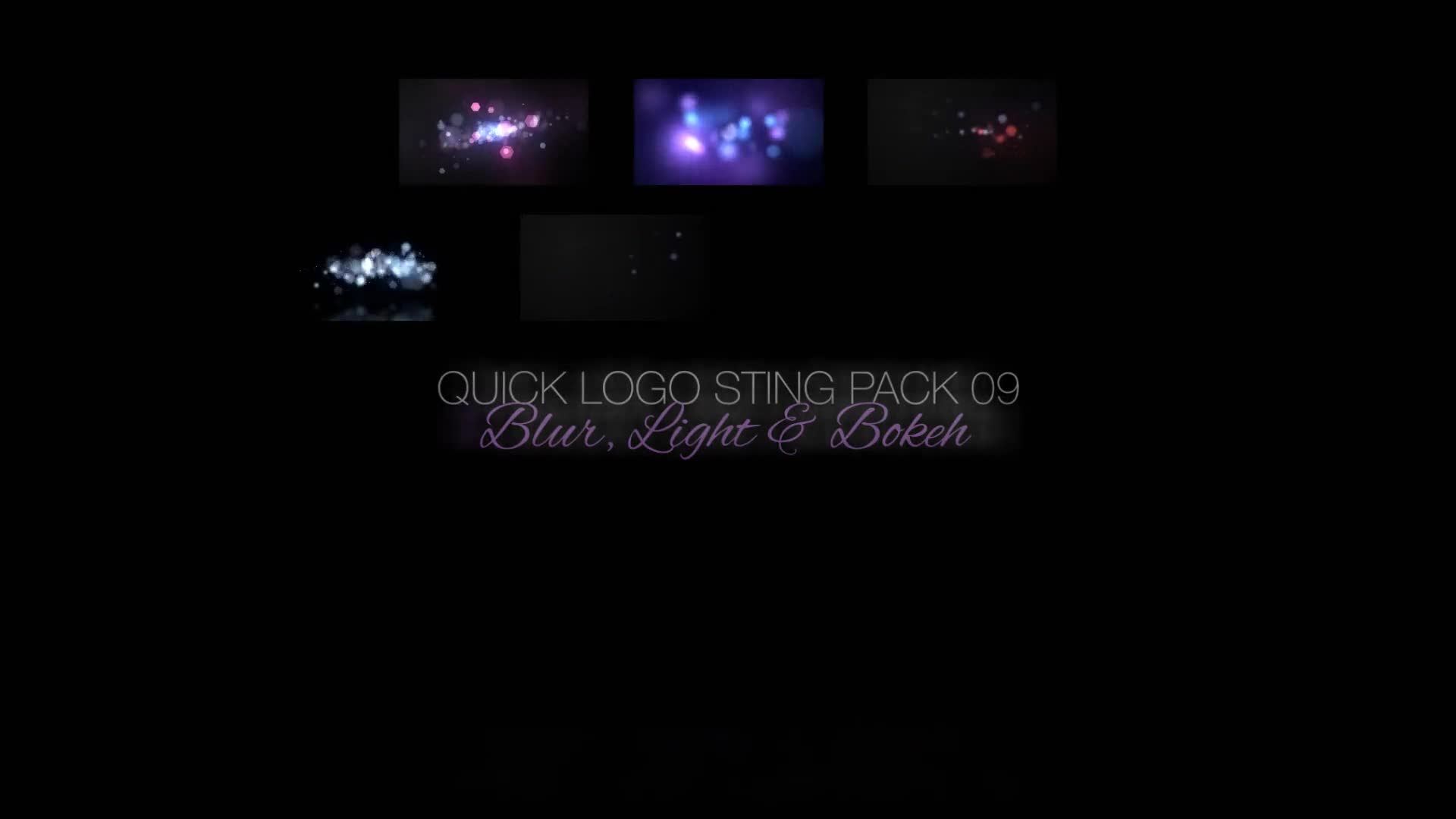 Quick Logo Sting Pack 09: Blur, Light & Bokeh - Download Videohive 12751694