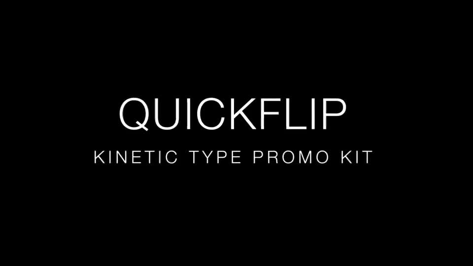QuickFlip Kinetic Type Promo Kit - Download Videohive 7059628
