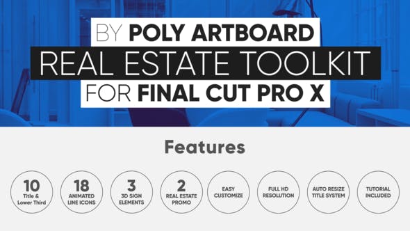 Real Estate Toolkit for FCPX and Apple Motion 5 - 37815689 Download Videohive