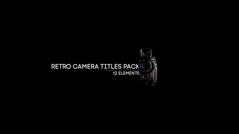 Retro Camera Titles Pack Videohive 18119638 After Effects Image 1